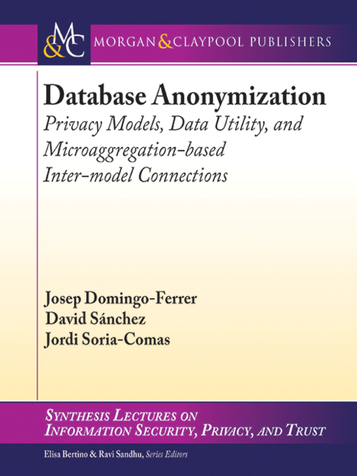 Title details for Database Anonymization by Josep Domingo-Ferrer - Available